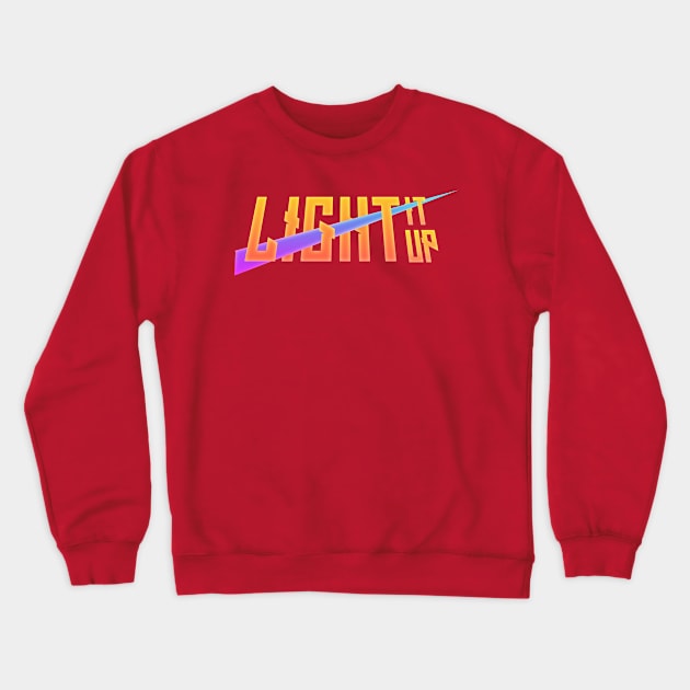 Light It Up Crewneck Sweatshirt by Multiplex